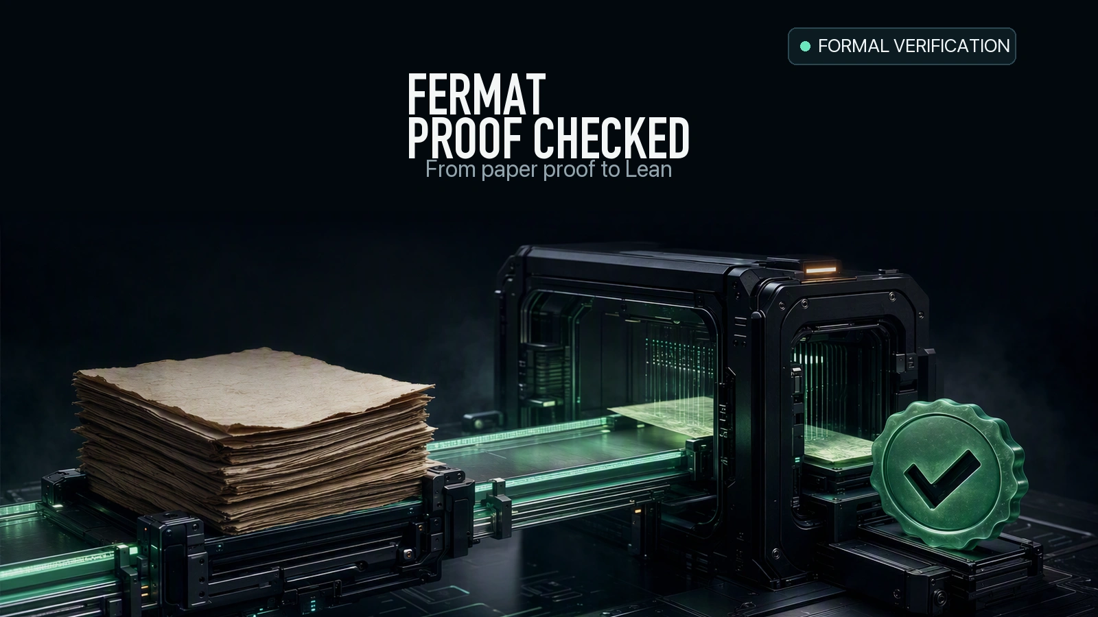 Fermat proof formalization passing from a written argument into a machine checker