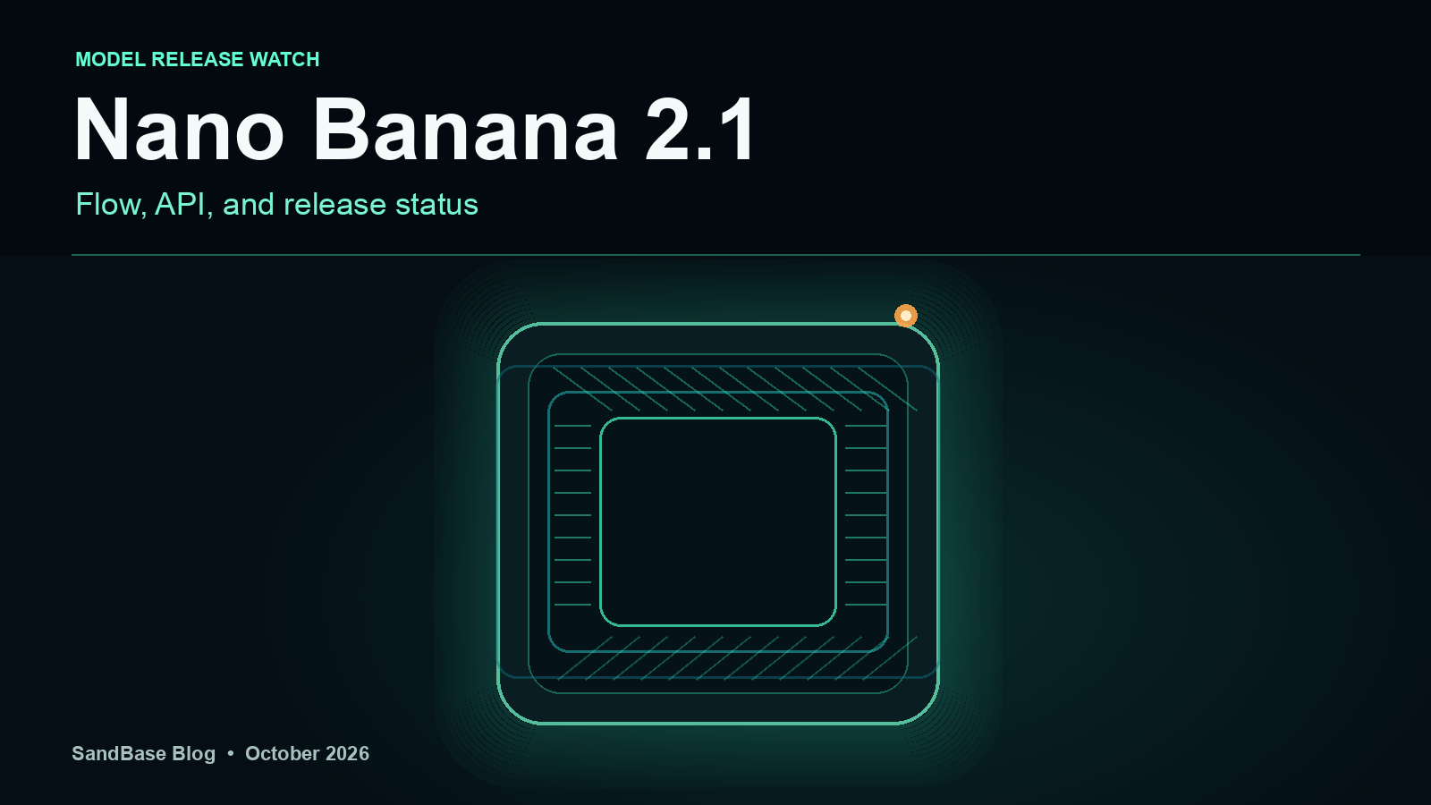 Nano Banana 2.1 release status cover; editorial artwork, not a product screenshot