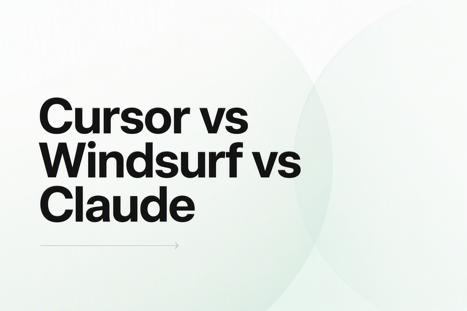 Cursor vs Windsurf vs Claude Code comparison 2026