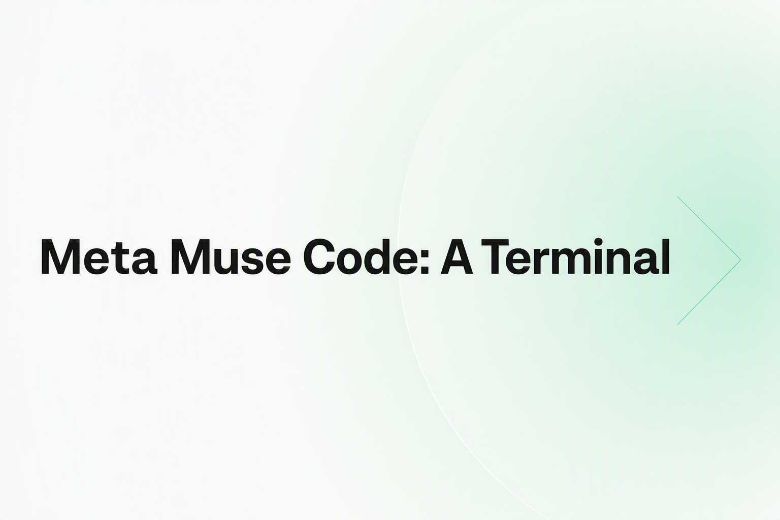 Meta Muse Code terminal coding agent cover
