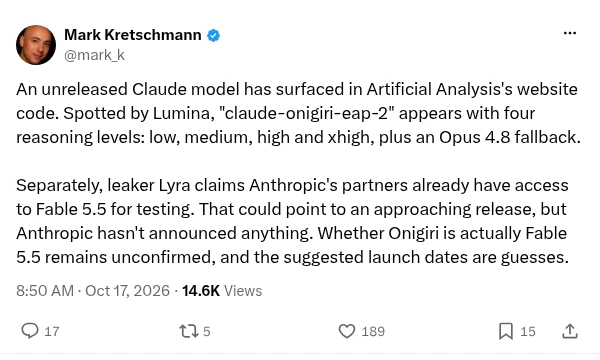 Mark Kretschmann's October 17 post on X reporting claude-onigiri-eap-2 in Artificial Analysis's site code and a leaker's claim that partners have Fable 5.5 access